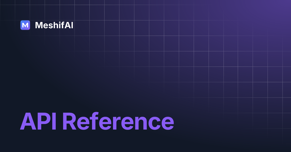 Api reference meshifai